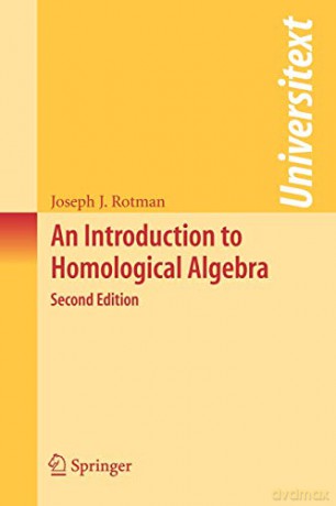 Introduction To Homological Algebra - Rotman [KSIĄŻKA]