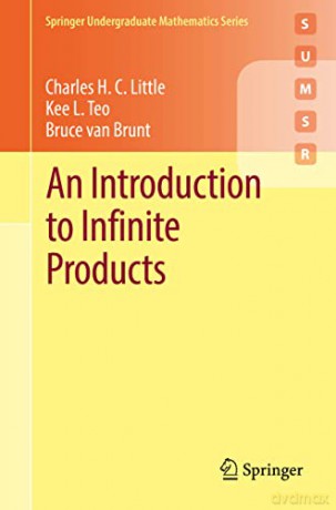 Introduction To Infinite Products - Charles H.C. Little [KSIĄŻKA]