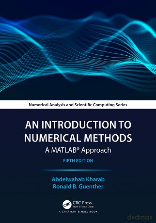 Introduction To Numerical Methods - Abdelwahab Kharab [KSIĄŻKA]