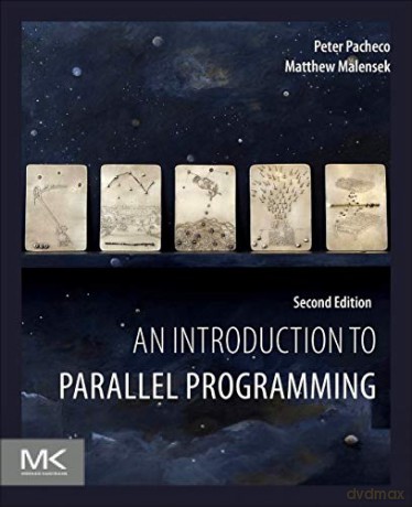 Introduction To Parallel Programming - Peter Pacheco [KSIĄŻKA]