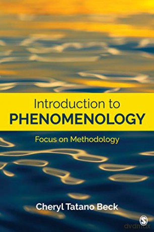 Introduction To Phenomenology - Cheryl Tatano Beck [KSIĄŻKA]
