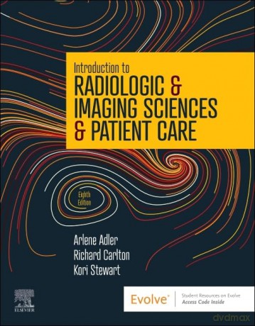 Introduction To Radiologic Imaging Scien - Arlene M. Adler [KSIĄŻKA]