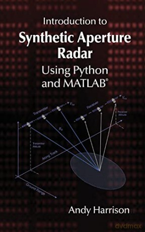 Introduction To Synthetic Aperture Radar - Andy Harrison [KSIĄŻKA]