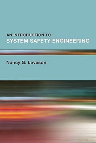 Introduction To System Safety Engineerin - Nancy G Leveson [KSIĄŻKA]