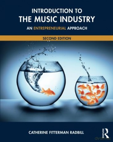 Introduction To The Music Industry An En - C Fitterman Radbill [KSIĄŻKA]