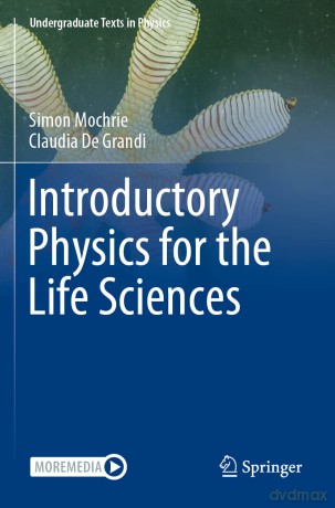 Introductory Physics For The Life Scienc - Simon Mochrie [KSIĄŻKA]