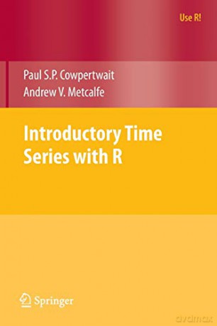 Introductory Time Series With R - Paul S. Cowpertwait [KSIĄŻKA]