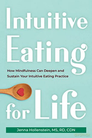 Intuitive Eating For Life - Jenna Hollenstein [KSIĄŻKA]