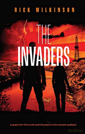 Invaders The - Rick Wilkinson [KSIĄŻKA]