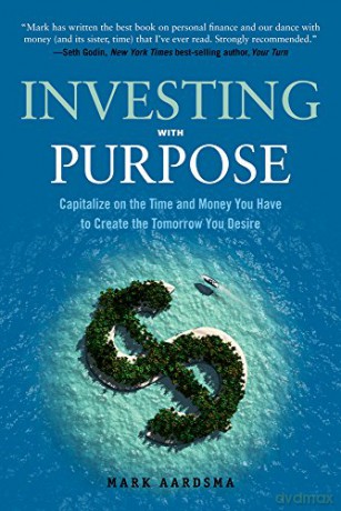 Investing With Purpose - Mark Aardsma [KSIĄŻKA]