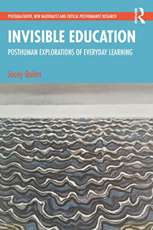 Invisible Education - Jocey Quinn [KSIĄŻKA]