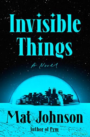 Invisible Things - Mat Johnson [KSIĄŻKA]