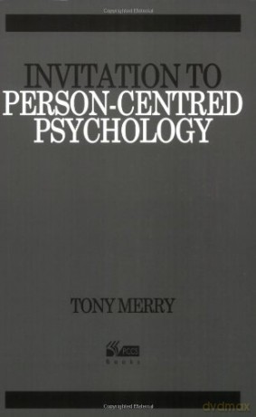 Invitation To Personcentred Psychology - Tony Merry [KSIĄŻKA]