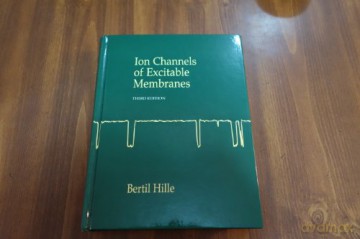 Ion Channels Of Excitable Membranes - Bertil Hille [KSIĄŻKA]