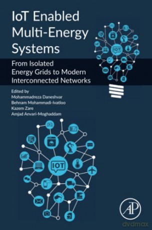 Iot Enabled Multienergy Systems - Mohammadr Daneshvar [KSIĄŻKA]