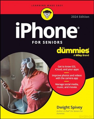 Iphone For Seniors - Dwight Spivey [KSIĄŻKA]