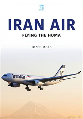 Iran Air - Josef Mols [KSIĄŻKA]