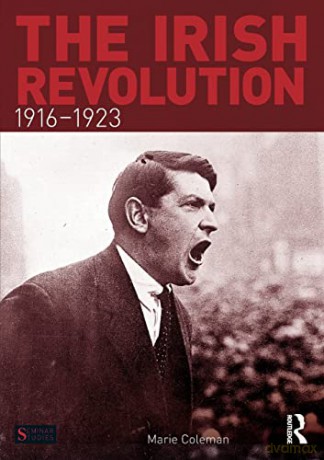 Irish Revolution 19161923 - Marie Coleman [KSIĄŻKA]