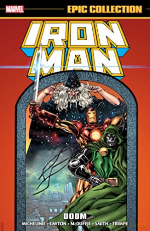Iron Man Epic Collection Doom - David Michelinie [KSIĄŻKA]