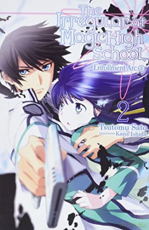Irregular At Magic High School Vol 2 - Tsutomu Sato [KSIĄŻKA]