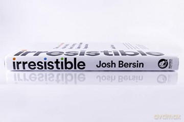 Irresistible - Josh Bersin [KSIĄŻKA]