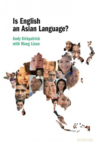 Is English An Asian Language - Kirkpatrick Andy [KSIĄŻKA]