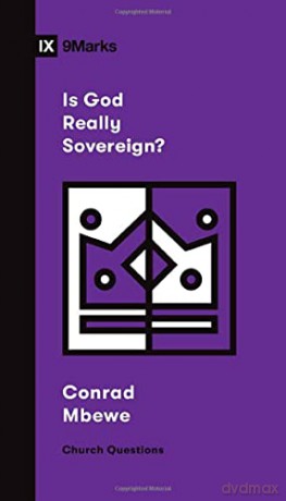 Is God Really Sovereign - Mbewe Conrad [KSIĄŻKA]