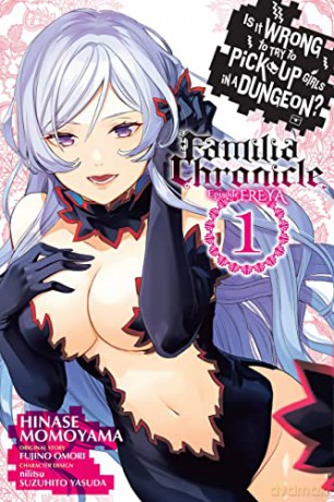 Is It Wrong To Try To Pick Up Girls V1 - Fujino Omori [KSIĄŻKA]