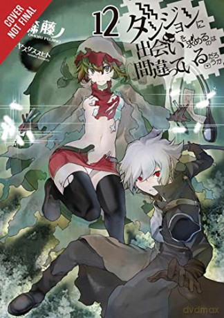 Is It Wrong/Pick Up Girls In Dungeon V12 - Fujino Omori [KSIĄŻKA]
