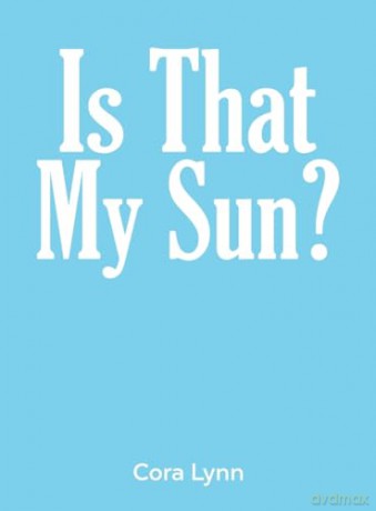 Is That My Sun - Cora Lynn [KSIĄŻKA]