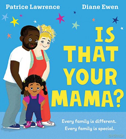 Is That Your Mama - Patrice Lawrence [KSIĄŻKA]