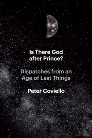 Is There God After Prince - Peter Coviello [KSIĄŻKA]
