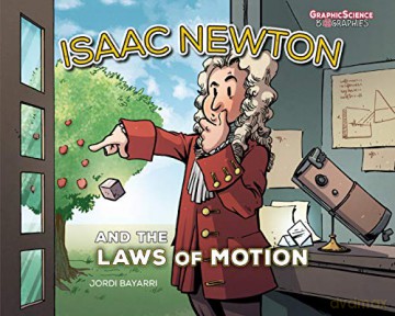 Isaac Newton And The Laws Of Moti - Bayarri Jordi [KSIĄŻKA]
