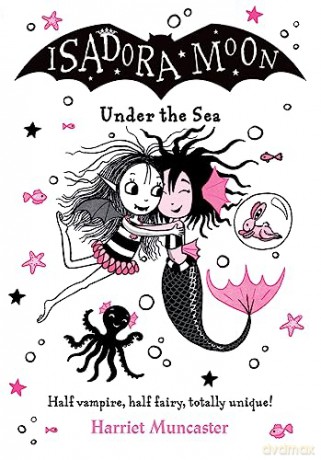 Isadora Moon Under The Sea - Harriet Muncaster [KSIĄŻKA]