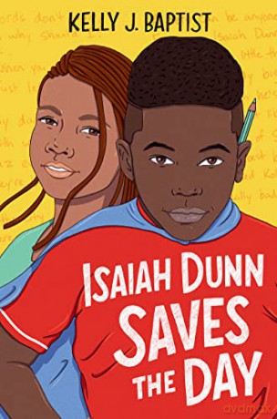 Isaiah Dunn Saves The Day - Kelly J. Baptist [KSIĄŻKA]