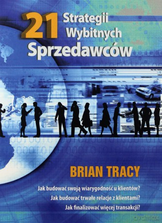 21 Strategii Wybitnych Sprzedawców - Tracy Brian (digipack) [AUDIOBOOK] [CD]