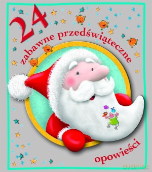 24 Zabawne Przedświąteczne Opowieści [KSIĄŻKA]
