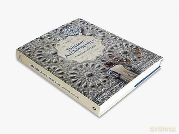 Islamic Architecture A World History - Eric Broug [KSIĄŻKA]