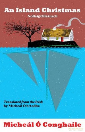 Island Christmas Nollaig Oileanach - Micheal Conghaile [KSIĄŻKA]