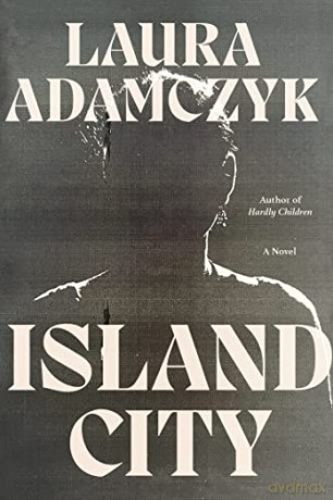 Island City - Laura Adamczyk [KSIĄŻKA]