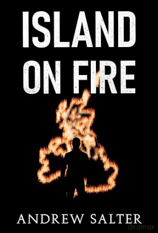 Island Of Fire - Andrew Salter [KSIĄŻKA]
