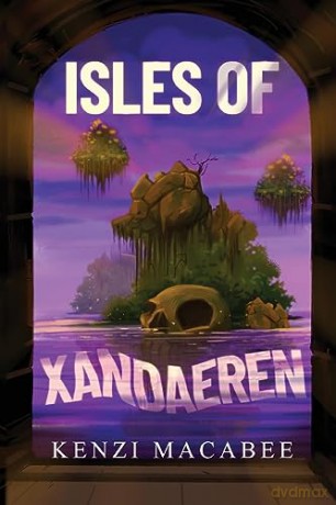 Isles Of Xandaeren - Kenzi Macabee [KSIĄŻKA]