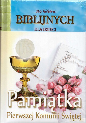 365 Historii Biblijnych Dla Dzieci - Joy Melisa Jensen [KSIĄŻKA]