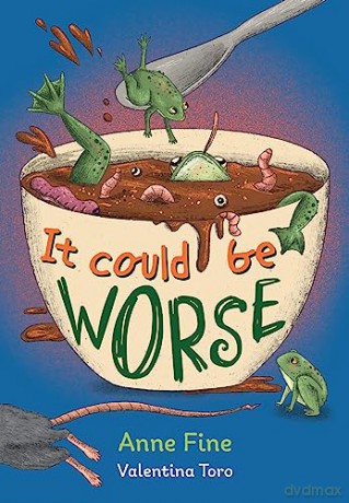 It Could Be Worse - Anne Fine [KSIĄŻKA]