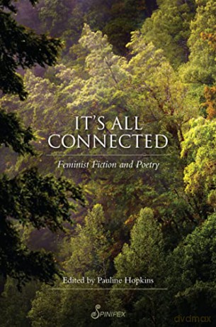 It S All Connected - Pauline Hopkins [KSIĄŻKA]