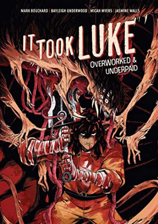 It Took Luke Hc - Mark Bouchard [KSIĄŻKA]