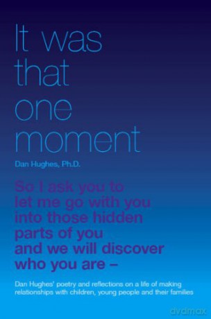 It Was That One Moment - Daniel A Hughes [KSIĄŻKA]