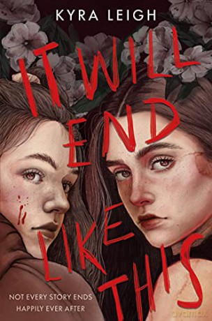 It Will End Like This - Kyra Leigh [KSIĄŻKA]