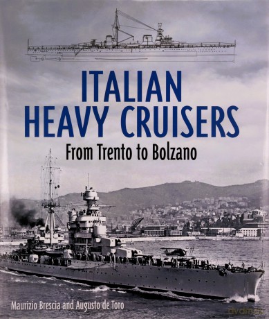 Italian Heavy Cruisers - Maurizio Brescia [KSIĄŻKA]