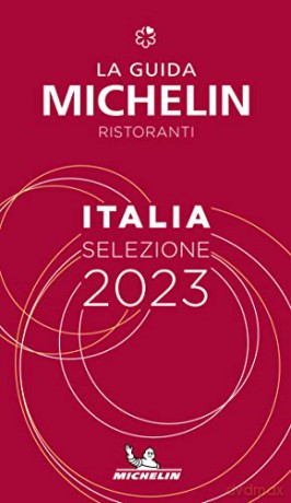 Italie The Michelin Guide 2023 R [KSIĄŻKA]